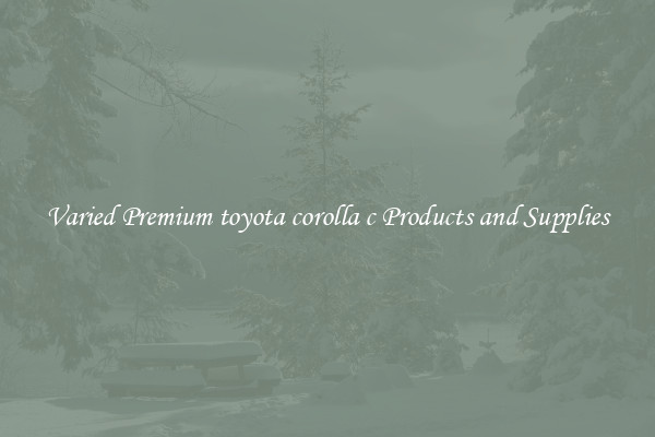 Varied Premium toyota corolla c Products and Supplies
