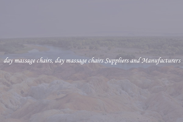 day massage chairs, day massage chairs Suppliers and Manufacturers