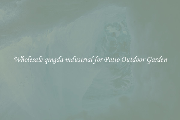 Wholesale qingda industrial for Patio Outdoor Garden