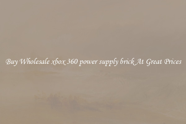 Buy Wholesale xbox 360 power supply brick At Great Prices