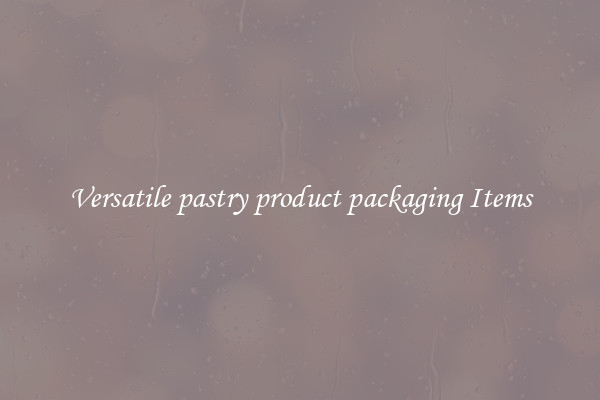 Versatile pastry product packaging Items